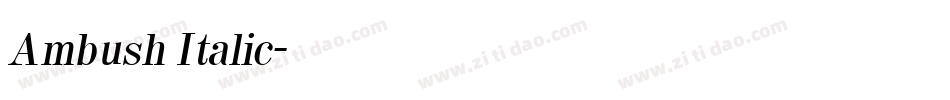 Ambush Italic字体转换